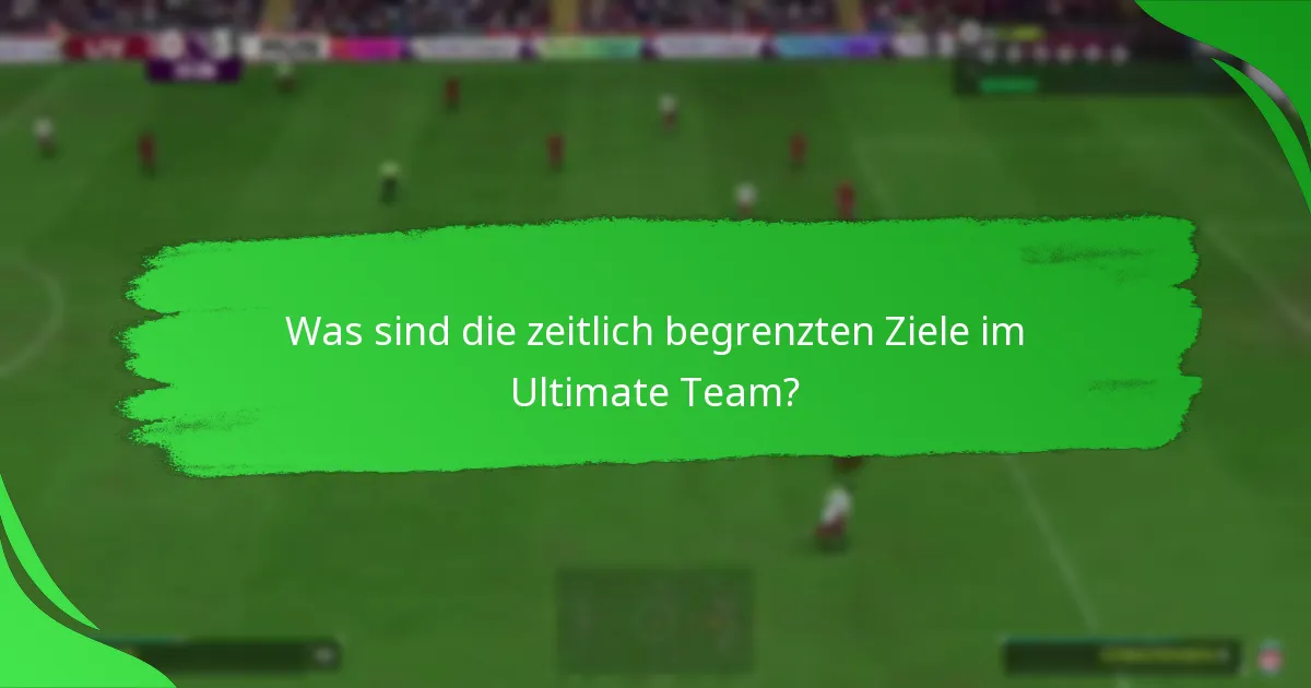 Welche Belohnungen können die Spieler aus den zeitlich begrenzten Zielen verdienen?