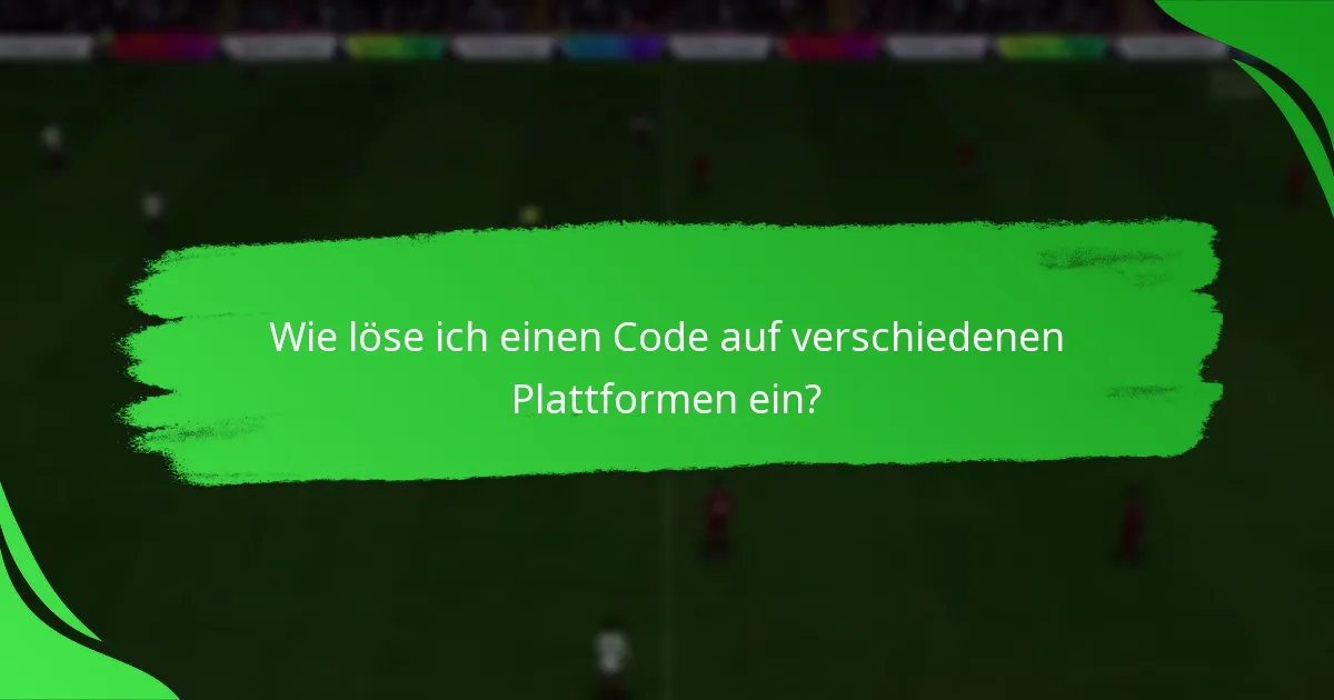 Was soll ich tun, wenn ich während des Einlösungsprozesses auf Probleme stoße?